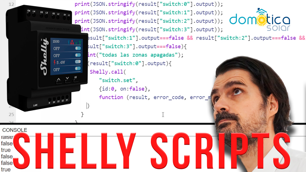 Shelly Scripting. Añade inteligencia a tu dispositivo domótico shelly ...