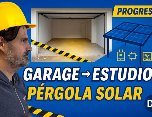 Estoy reformando el garaje… ¡y nace el estudio solar!