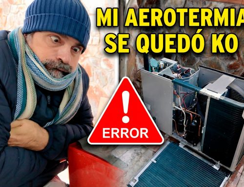Mi aerotermia se ha MUERTO 😱 Así la he resucitado paso a paso